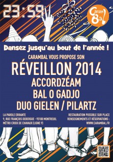 Carambal fête son Réveillon 2014 à Montreuil